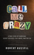 Cover: Call Me Crazy - Robert Russell