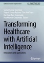 Cover: Transforming Healthcare with Artificial Intelligence - Springer