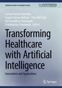 Cover: Transforming Healthcare with Artificial Intelligence - Springer