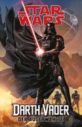 Cover: Star Wars (Pocket Edition): Darth Vader - Der Auserw&auml;hlte - Panini Verlags GmbH