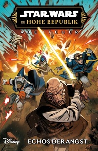 Abbildung von: Star Wars Comics: Die Hohe Republik - Abenteuer - Panini Verlags GmbH