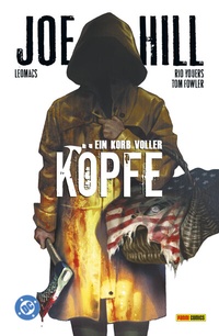 Abbildung von: Joe Hill: Ein Korb voller Köpfe (Pocket Edition) - Panini Verlags GmbH