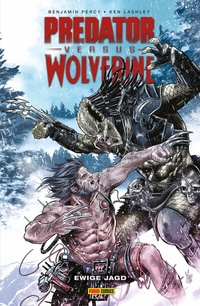 Abbildung von: Predator vs. Wolverine: Ewige Jagd - Panini Verlags GmbH