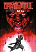 Cover: Star Wars Comics: Darth Maul - Schwarz, Wei&szlig; & Rot Deluxe - Panini Verlags GmbH