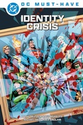 Cover: DC Must-Have: Identity Crisis - Panini Verlags GmbH