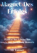 Cover: Magnet des Erfolgs - BoD - Books on Demand