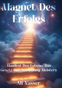Enlarge image Cover: Magnet des Erfolgs - BoD - Books on Demand