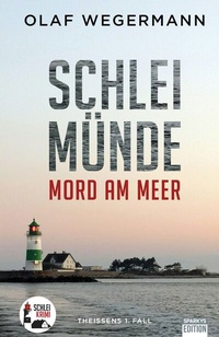 Abbildung von: Schleimünde - Mord am Meer - Sparkys Edition Verlag Kommunikation Romer