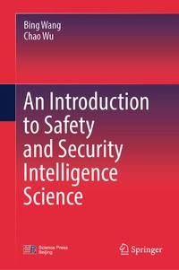 Enlarge image Cover: An Introduction to Safety and Security Intelligence Science - Springer Nature Switzerland AG