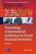 Cover: Proceedings of International Conference on AI and Financial Innovation - Springer Nature Switzerland AG