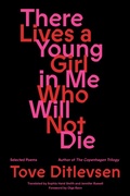 Cover: There Lives a Young Girl in Me Who Will Not Die - Farrar, Straus and Giroux