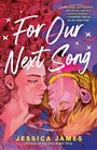 Cover: For Our Next Song - Berkley Publishing Corporation,U.S.