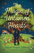 Cover: The Magic of Untamed Hearts - Berkley