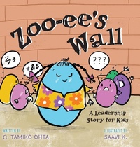 Enlarge image Cover: Zoo-ee's Wall - FriesenPress
