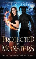 Cover: Protected by Monsters - Jade Creative Press