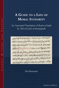 Cover: A Guide to a Life of Moral Integrity - Gorgias Press