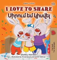 Abbildung von: I Love to Share (English Armenian Bilingual Book for Kids) - KidKiddos Books Ltd.
