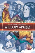Cover: The Altered History of Willow Sparks - Oni Press