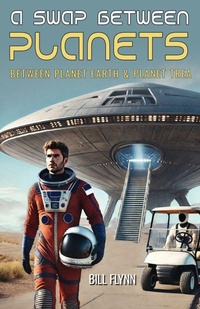 Enlarge image Cover: A Swap Between Planets - Gatekeeper Press