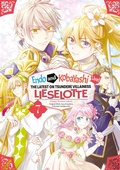 Cover: Endo and Kobayashi Live! The Latest on Tsundere Villainess Lieselotte (Manga) Volume 7 - J-Novel Club