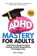 Cover: ADHD Mastery for Adults - Verus Digital
