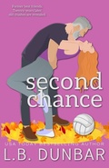Cover: Second Chance (special edition - couple cover) - L.B. Dunbar Writes, Ltd.