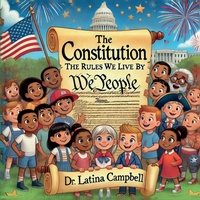 Abbildung von: The Constitution - Story Corner Publishing & Consulting, Inc.