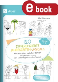 Abbildung von: 120 differenzierte Jahreszeiten-Logicals Kl. 1-4 - Auer Verlag