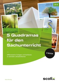 Abbildung von: 5 Quadramas für den Sachunterricht - scolix