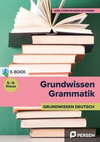 Abbildung von: Grundwissen Grammatik - Persen Verlag