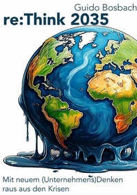 Abbildung von: re:Think 2035 - GuidoBosbach