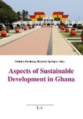 Cover: Aspects of Sustainable Development in Ghana - Lit Verlag