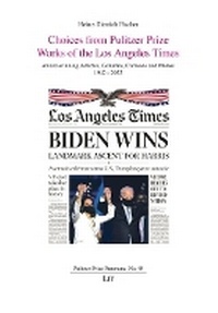 Abbildung von: Choices from Pulitzer Prize Works of the Los Angeles Times - Lit Verlag