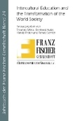 Cover: Intercultural Education and the Transformation of the World Society - Lit Verlag