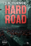 Cover: Hard Road - Ronin-H&ouml;rverlag, ein Imprint von Omondi GmbH