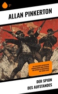 Cover: Der Spion des Aufstandes - Sharp Ink