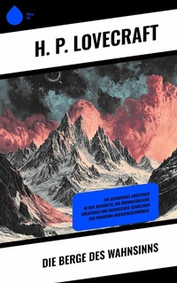 Abbildung von: Die Berge des Wahnsinns - Sharp Ink