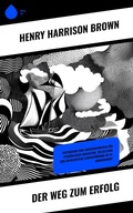 Cover: Der Weg zum Erfolg - Sharp Ink