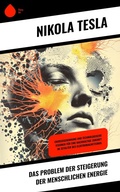 Cover: Das Problem der Steigerung der menschlichen Energie - Sharp Ink