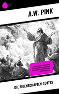 Cover: Die Eigenschaften Gottes - Sharp Ink
