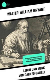 Abbildung von: Leben und Werk von Galileo Galilei - Sharp Ink