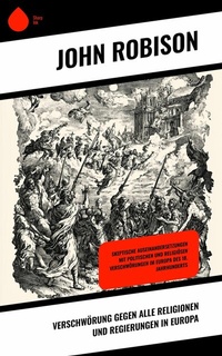 Abbildung von: Verschwörung gegen alle Religionen und Regierungen in Europa - Sharp Ink