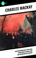 Cover: Au&szlig;ergew&ouml;hnliche popul&auml;re Wahnvorstellungen und der Wahnsinn der Massen - Sharp Ink