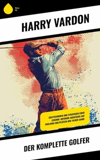 Abbildung von: Der komplette Golfer - Sharp Ink