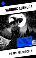 Cover: We Are All Witches - Sharp Ink