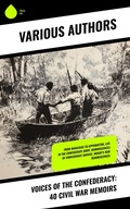 Cover: Voices of the Confederacy: 40 Civil War Memoirs - Sharp Ink