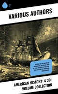Cover: American History: A 30-Volume Collection - Sharp Ink