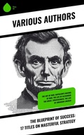 Cover: The Blueprint of Success: 17 Titles on Masterful Strategy - Sharp Ink