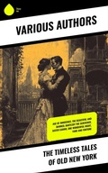 Cover: The Timeless Tales of Old New York - Sharp Ink