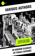Cover: 30 Horror Classics by Female Authors - Sharp Ink